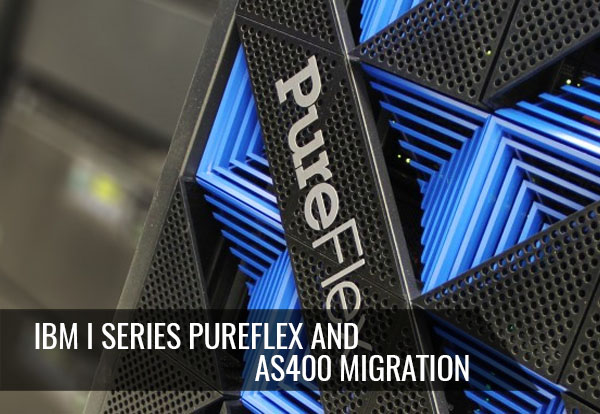 IBM-i-Series-Pureflex-and-AS400-Migrations1
